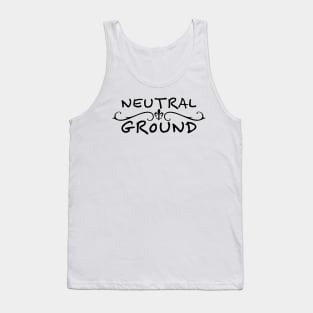 Neutral Ground Tank Top